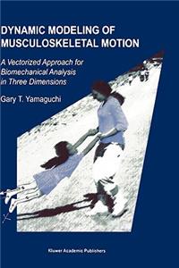 Dynamic Modeling of Musculoskeletal Motion
