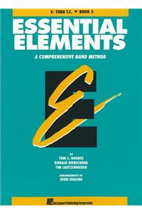 Essential Elements Book 2 - Eb Tuba T.C.