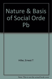 Nature & Basis of Social Orde Pb