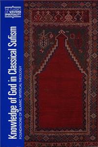 Knowledge of God in Classical Sufism