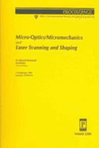 Micro Optics Micromechanics & Laser Scanning