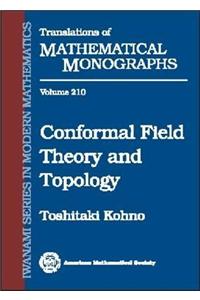 Conformal Field Theory and Topology