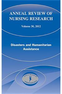 Annual Review of Nursing Research, Volume 30, 2012