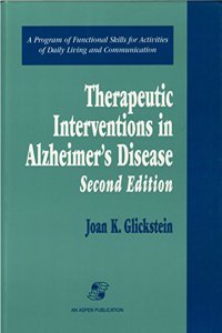 Therapeutic Interventions in Alzheimer's Disease