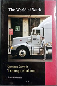 Choosing a Career in Transportation