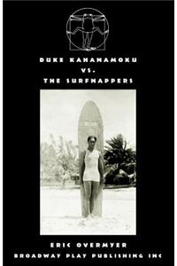 Duke Kahanamoku Vs The Surfnappers