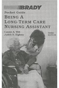 Being a Long-Term Care Nursing Assistant