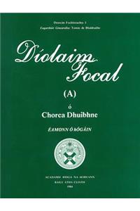 Diolaim Focal (A) O Chorca Duibhne
