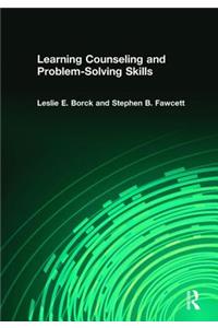 Learning Counseling and Problem-Solving Skills