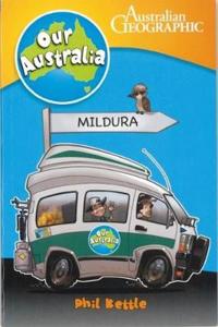 Our.Australia: Mildura