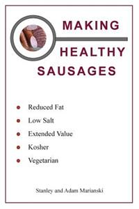 Making Healthy Sausages