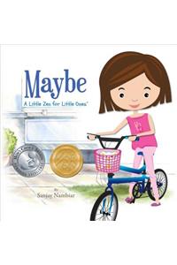 Maybe