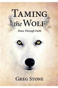 Taming the Wolf