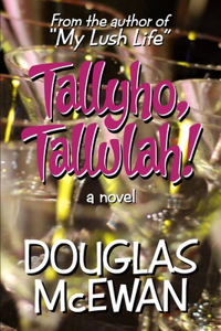 Tallyho, Tallulah!