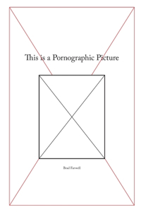 This is a Pornographic Picture (Paperback)