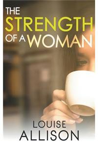 Strength of a Woman