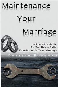 Maintenance Your Marriage