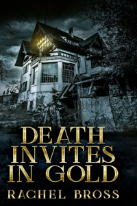 Death Invites In Gold