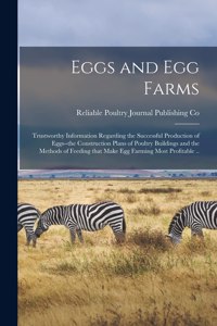 Eggs and Egg Farms