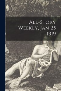 All-Story Weekly, Jan 25 1919