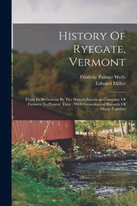 History Of Ryegate, Vermont