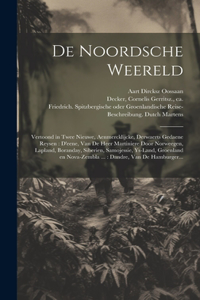 De noordsche weereld