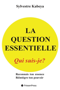 Question Essentielle