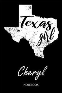 Texas Girl - Cheryl - Notebook