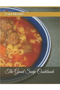 Good Soup Cookbook