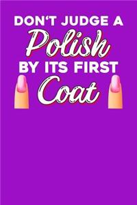 Don't judge a polish by ist first coat