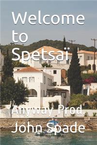 Welcome to Spetsaï