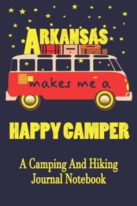 Arkansas Makes Me A Happy Camper