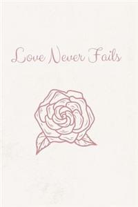 Love Never Fails