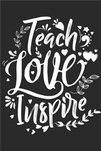 Teach Love Inspire