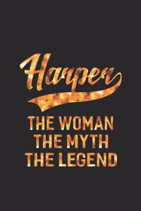 Harper the Woman the Myth the Legend