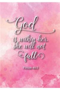 God Is Within Her She Will Not Fall