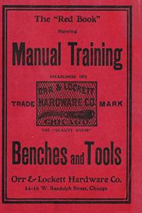 The Red Book Manual Training ORR & LOCKETT CO. CHICAGO