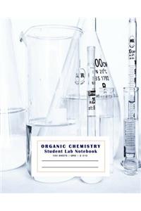 Organic Chemistry Student Lab Notebook