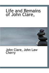 Life and Remains of John Clare,