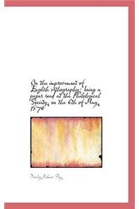 On the Improvement of English Orthography