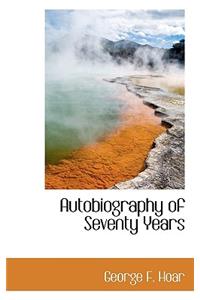 Autobiography of Seventy Years