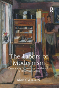 Labors of Modernism