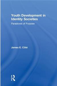 Youth Development in Identity Societies