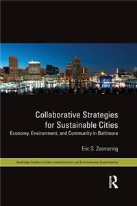 Collaborative Strategies for Sustainable Cities