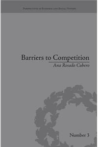 Barriers to Competition