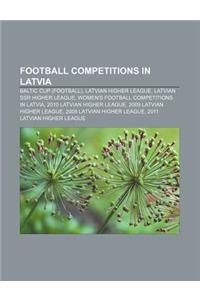 Football Competitions in Latvia