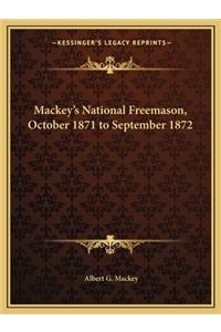 Mackey's National Freemason, October 1871 to September 1872