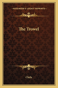 Trowel
