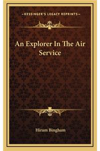 An Explorer in the Air Service