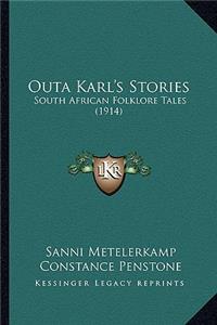 Outa Karl's Stories